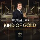 Höfs Matthias - Kind Of Gold