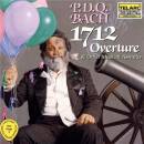 P.d.q. Bach - 1712 Overture And Other Musica