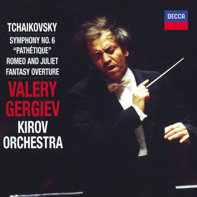 Tschaikowski Pjotr - Sinfonie 6/romeo Und Julia (Gergiev Valery / Kirov Orchestra St Petersburg)