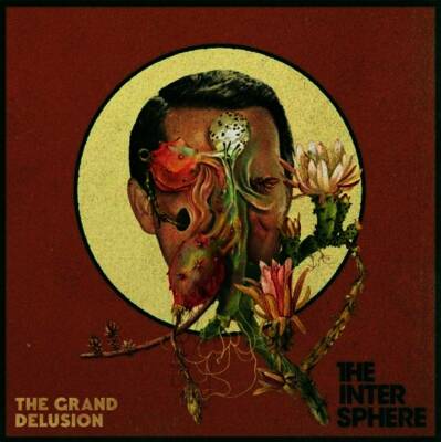 Intersphere, The - Grand Delusion, The
