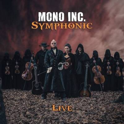 Mono Inc. - Symphonic Live (Limited Edition)