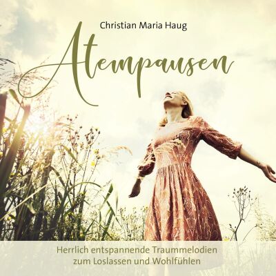 Haug Christian Maria - Atempausen
