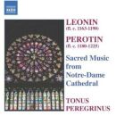 Leonin / Perotin - Sacred Music