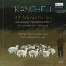Kancheli: 33 Miniatures (Various)