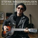 Waggershausen Stefan - 40 Jahre Später: Best Of Collection