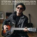 Waggershausen Stefan - 40 Jahre Spaeter - Best Of Collection