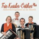 Kessler / Oetiker Trio - Akkordeongrüess Us De March