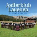 Lauenen Jodlerklub - Es Viertel Jahrhundert