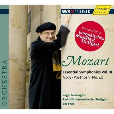 Mozart Wolfgang Amadeus - Essential Symphonies: Vol.3 (SWR Sinfonieorchester Stuttgart - Roger Norrington / Recorded live at Europäisches Musikfest Stuttgart)
