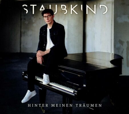 Staubkind - Hinter Meinen Träumen: Deluxe Edition