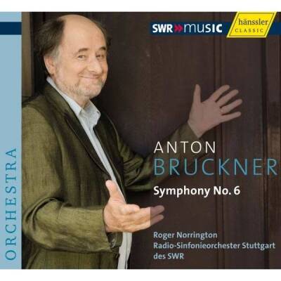 Bruckner Anton - Sinfonie 6 (Norrington Roger / SWR SO)
