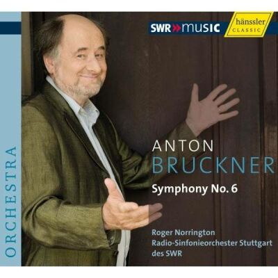 Bruckner Anton - Sinfonie Nr.6 (RSO Stuttgart des SWR / Norrington Roger)