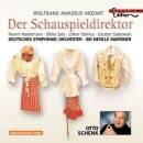 Mozart Wolfgang Amadeus - Schauspieldirektor (Schenk Otto...