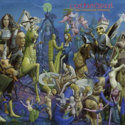 Cathedral - The Ethereal Mirror