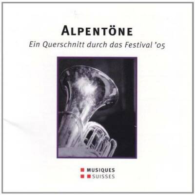 Alpentöne (Various / 2005 Highlights)