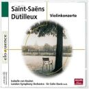 Dutilleux / Saint-Saens - Violinkonzerte