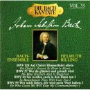Bach Johann Sebastian - Bachkantate Vol. 35, Die (BWV 128...