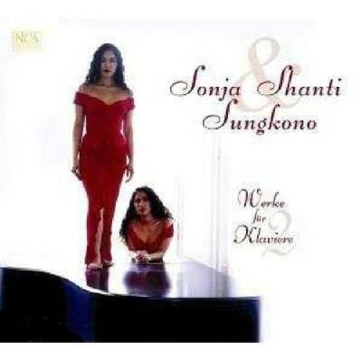 Sungkono Sonja / Sungkono Shanti - Werke Für 2 Klaviere
