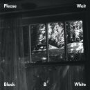 Please Wait - Black & White Ep