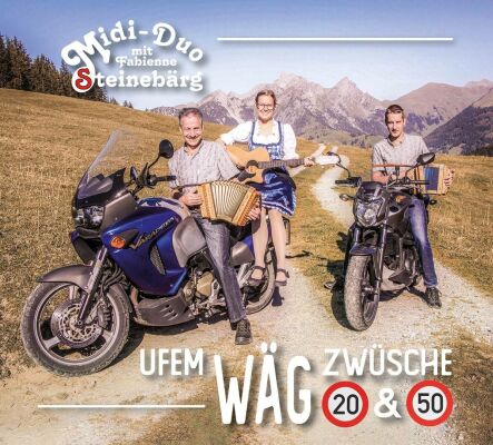 Midi / Duo Mit Fabienne Steinebärg - Uf Em Wäg Zwüsche 20 & 50