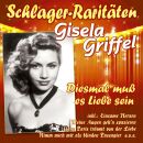 Griffel Gisela - Diesmal Muss Es Liebe Sein