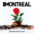 Montreal - Hier Und Heute Nicht (LTD. ORANGE VINYL)