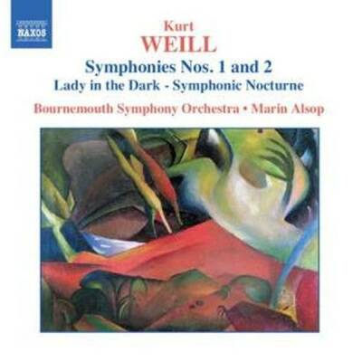 Weill Kurt - Symphonien 1 & 2 (Alsop)