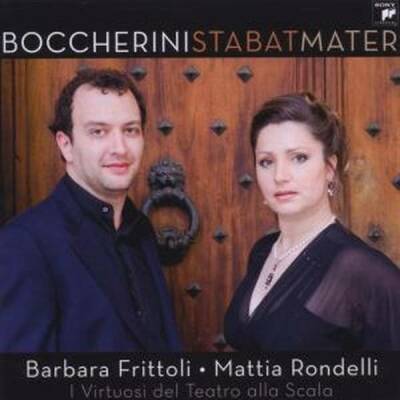 Boccherini Luigi - Stabat Mater (Frittoli Barbara / Rondelli Mattia u.a.)