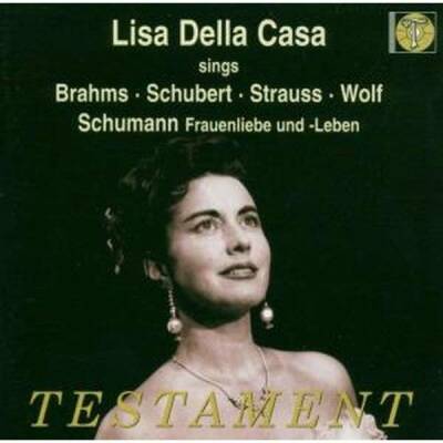 CASA Lisa Della (SOPRAN) - Brahms, Schubert, Schumann Frauliebe & L (Casa Lisa della / Brahms, Schubert, Schumann Frauliebe & Leben, Strauss R, Wolf)