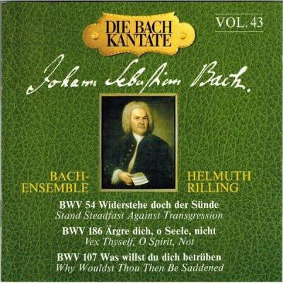 Bach Johann Sebastian - Kantaten Vol.43 / Bwv 54,107+186 (Rilling Helmuth / Bach Ensemble)