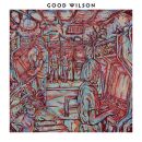 Good Wilson - Good Wilson