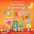 Göschl Bettina & Kinder - 1 KOPF, 2 OHREN, 10...