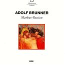 Brunner - Markus Passion