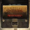 42 Decibel - Overloaded