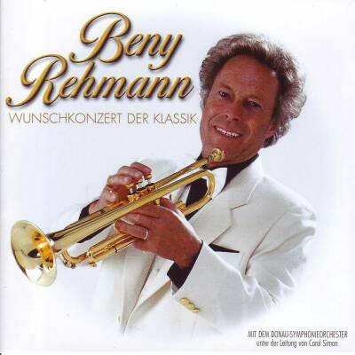 Beny Rehmann - Wunschkonzert Der Klassik (Diverse Komponisten)