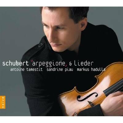 Schubert Franz - Arpeggione & Lieder (Tamestit Antoine)