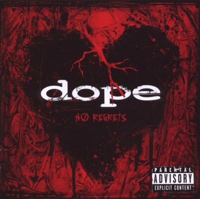 Dope - No Regrets