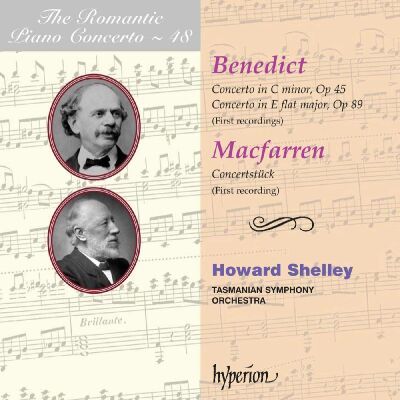 Benedict - Macfarren - Romantic Piano Concerto: 48, The (Howard Shelley (Piano - Dir) - Tasmanian SO)