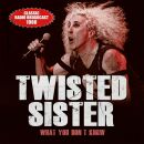 Twisted Sister - What You Dont Know: Radio Broadcast 1980