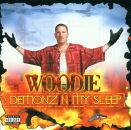 Woodie - Demonz In My Sleep