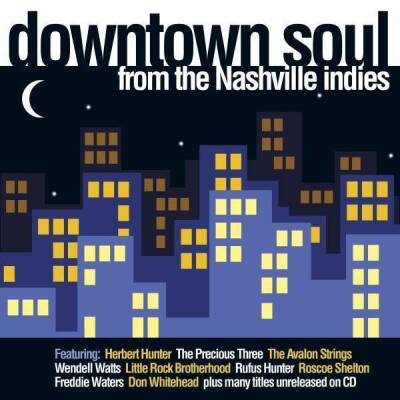 Downtown Soul From The Nashvil (Diverse Interpreten)