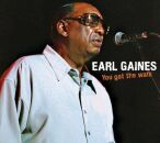 Gaines Earl - You Got To Walk
