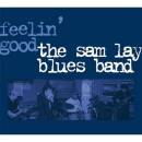 Sam Lay Blues Band. - Feelin´ Good