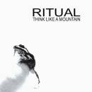 Ritual, The - Think Like A Mountain