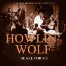 Howlin Wolf - Shake For Me