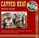 Canned Heat - Sneakin Round