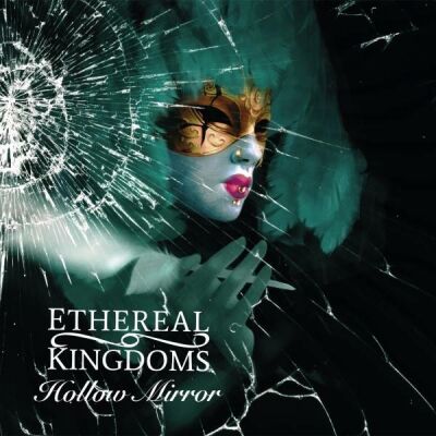 Ethereal Kingdom - Hollow Mirror