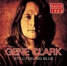 Clark Gene - Still Feeling Blue / Radio Bro
