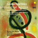 Gomez-Martinez - Orchestral Works (Hamburger Symphoniker)