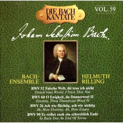 Bach Johann Sebastian - Kantaten Vol.59 (BWV 26 / 52 / 60 / 90)